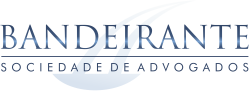 Bandeirante | Sociedade de Advogados
